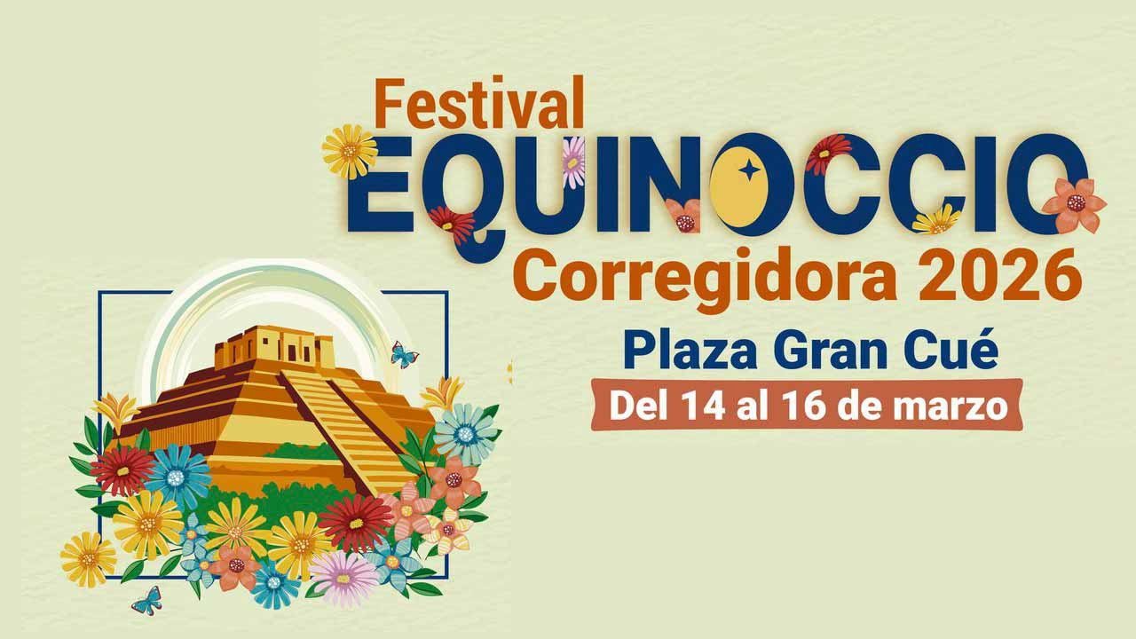 Festival Equinoccio 2026, tres días de cultura y música en Corregidora